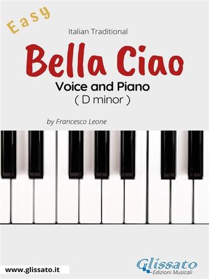 cover image of Bella Ciao--Voice and Piano (Easy)